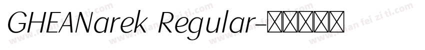 GHEANarek Regular字体转换